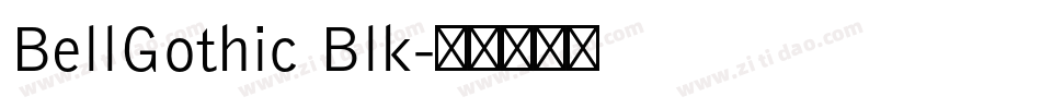 BellGothic Blk字体转换